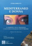 Cinzia Merletti partecipa al Dialogo “Vivere in pace” a FEMINISM col suo libro “MEDITERRANEO E DONNA”